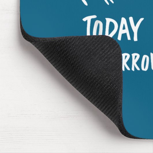 Physical Therapy Quotes Today It Hurts Tomorrow It Mousepad (Ecke)