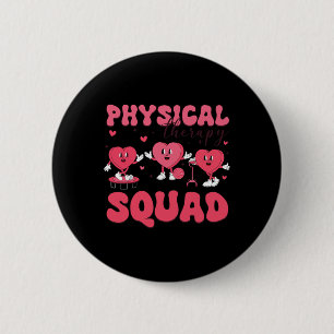 Physical Therapy Squad Valentinstag Pt Pta Vale Button