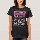 Physician Assistant PA Badge Reel T-Shirt (Vorderseite)