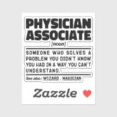 Physician Associate Noun Paramedical Joke Cool Aufkleber (Blatt)