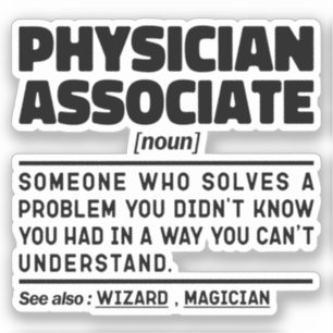 Physician Associate Noun Paramedical Joke Cool Aufkleber
