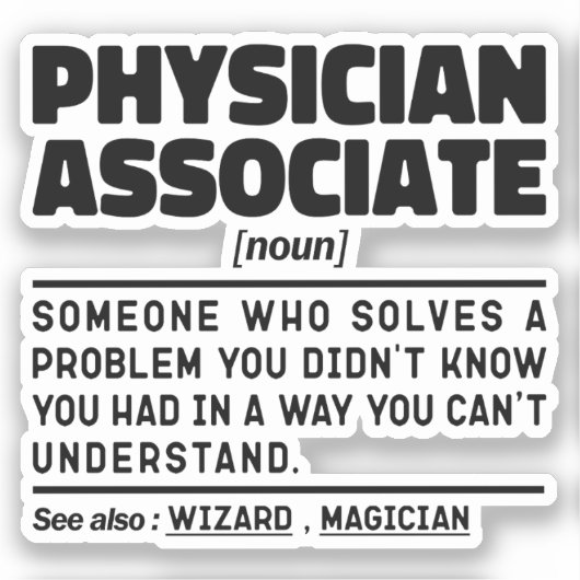 Physician Associate Noun Paramedical Joke Cool Aufkleber (Vorderseite)