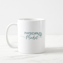 Physician Mindset Kaffeetasse