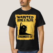 Physicist - Funny Physics Student Schrodingers Cat T-Shirt (Vorderseite)