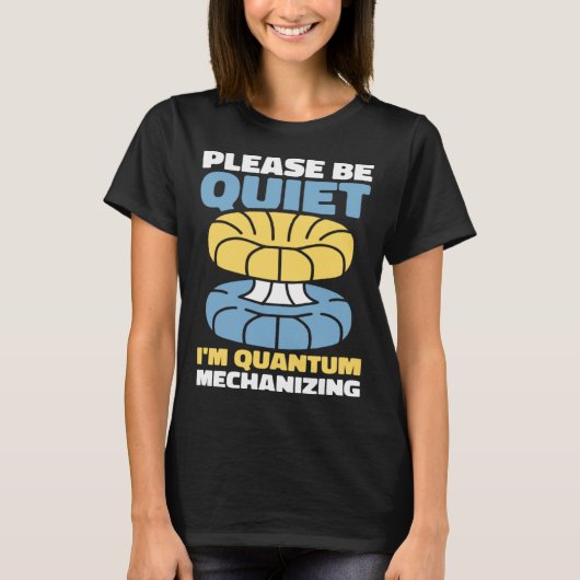 Physicist Science Scientist Quantum Physics T-Shirt (Vorderseite)