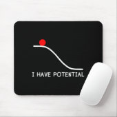 Physics I Have Tential Energy Funny  Mousepad (Mit Mouse)