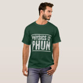 Physics Is Phun Retro T-Shirt (Vorne ganz)