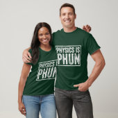 Physics Is Phun Retro T-Shirt (Unisex)
