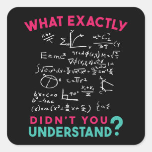 Physics Math Formula Joke Quadratischer Aufkleber