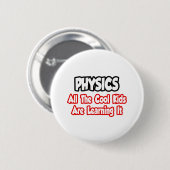 Physik...alle Coolen Kinder Button (Vorne & Hinten)