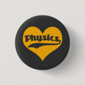 Physik der Liebe Button (Vorderseite)