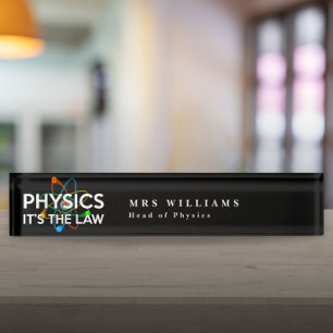 PHYSIK ES IST DAS GESETZ Lustiger Wissenschaftszit Namensplakette