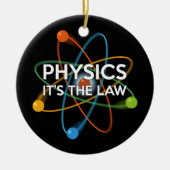 PHYSIK. ES IST DIE RECHTSPOTENwissenschaft Keramik Ornament (Vorne)