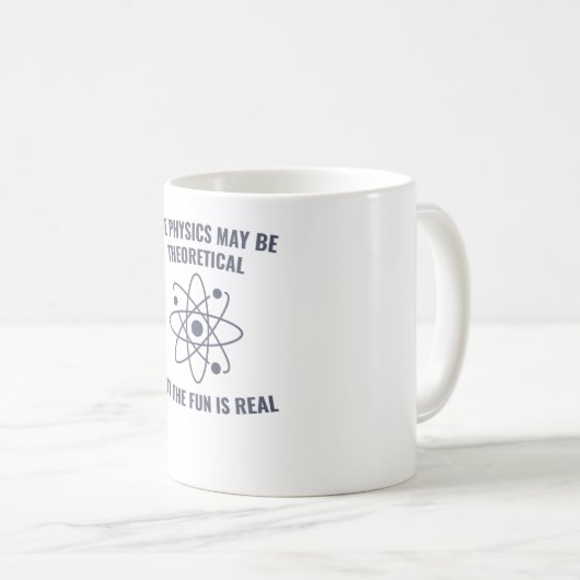 Physik Funny Physics Lehrer Physik Studenten Kaffeetasse (VorderseiteRechts)