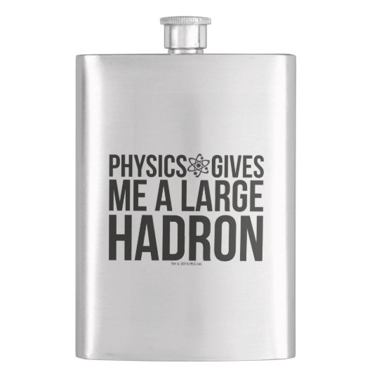Physik gibt mir einen großen Hadron Flachmann (Vorderseite)