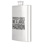 Physik gibt mir einen großen Hadron Flachmann (Links)