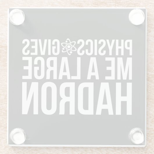 Physik gibt mir einen großen Hadron Glasuntersetzer (Rückseite)