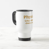 Physik Humor Reisebecher (Vorderseite Links)