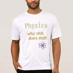 Physik Humor T-Shirt