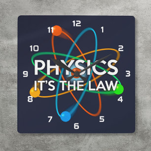 PHYSIK IST DAS GESETZ Lustige Atomwissenschaft Quadratische Wanduhr