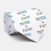 Physik ist Spaß Krawatte (Gerollt)