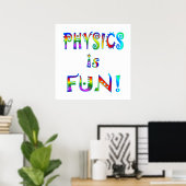 Physik ist Spaß Poster (Heimbüro)