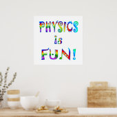 Physik ist Spaß Poster (Küche)