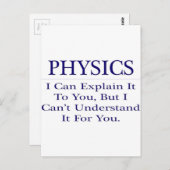 Physik Lehrer Joke .. Erklären Sie nicht verstehen Postkarte (Vorne/Hinten)