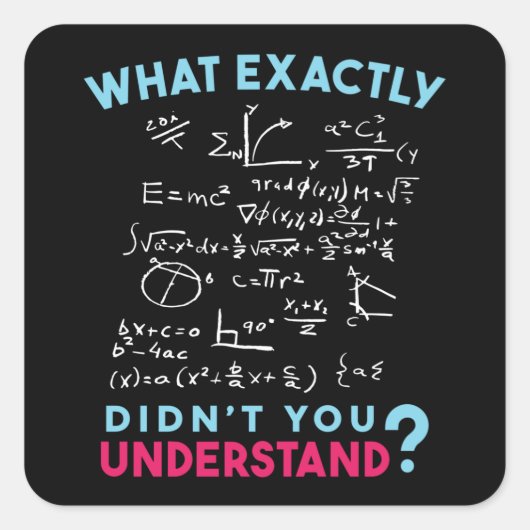 Physik Math Formel Joke Quadratischer Aufkleber (Vorderseite)
