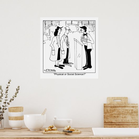 Physik oder Sozialwissenschaft? Poster (Küche)