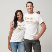 Physik-Spaß-T - Shirt (Unisex)