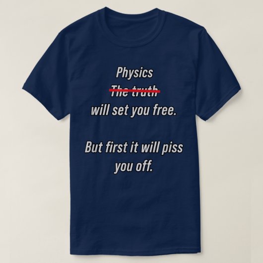 Physik wird Sie kostenlos Set - Funny Mathe Scienc T-Shirt (Design vorne)