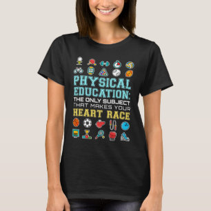 Physikalische Bildung Herzrennen PE-Lehrer T-Shirt