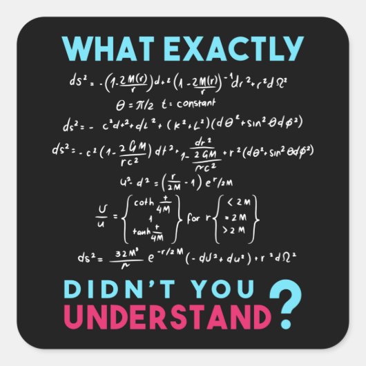 Physikalische Formel Joke lustige Mathe Quadratischer Aufkleber (Vorderseite)