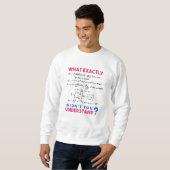 Physikalische Formel Joke Sweatshirt (Vorne ganz)