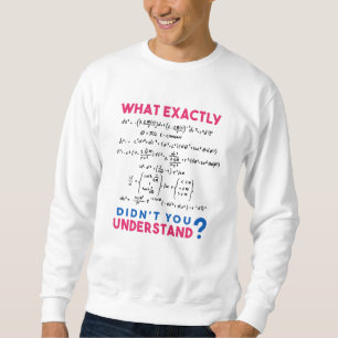 Physikalische Formel Joke Sweatshirt