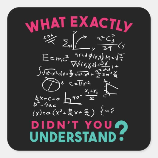 Physikalische Math Formel Joke Square Sticker (Vorderseite)