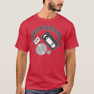 Physikalische Medien gerettet T-Shirt