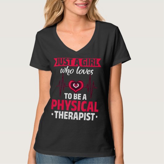 Physikalische Therapeuten Mädchen PT Frauen Physik T-Shirt (Vorderseite)
