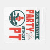 Physikalische Therapie ohne PT kann man Party nich Fleecedecke (Vorderseite (Horizontal))