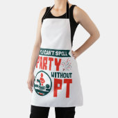 Physikalische Therapie ohne PT kann man Party nich Schürze (InSitu)