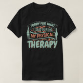 Physikalische Therapie Operation für den Austausch T-Shirt (Design vorne)