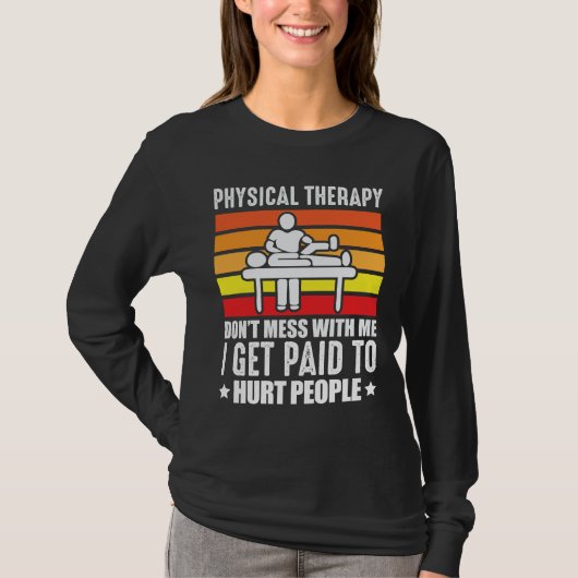 Physikalische Therapie PT Physio-Massageassistent T-Shirt (Vorderseite)