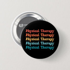 Physikalische Therapie PT Retro PT Grad Geschenke Button