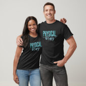 Physikalischer Therapeut T-Shirt (Unisex)