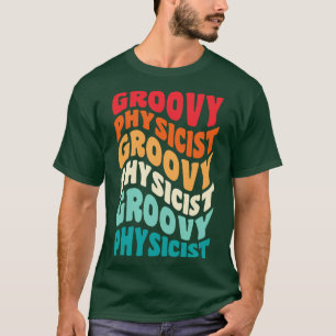 Physiker Vintag Retro 60er 70er 80er Vibes T-Shirt