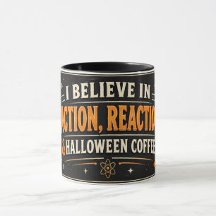 Physiklehrer Halloween, Aktion Reaktion Kaffee Tasse