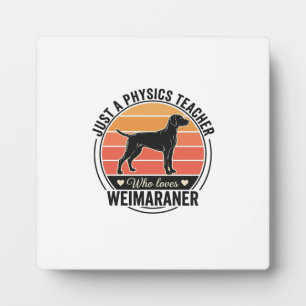 Physiklehrer liebt Weimaraner Vintage-Hundedesign Fotoplatte