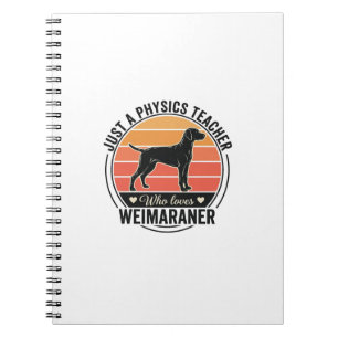 Physiklehrer liebt Weimaraner Vintage-Hundedesign Notizblock
