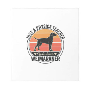 Physiklehrer liebt Weimaraner Vintage-Hundedesign Notizblock